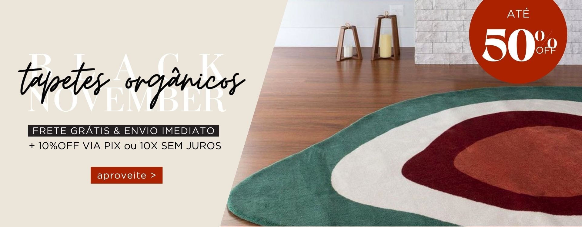 Black Friday Tapetes Orgânicos com até 50%off